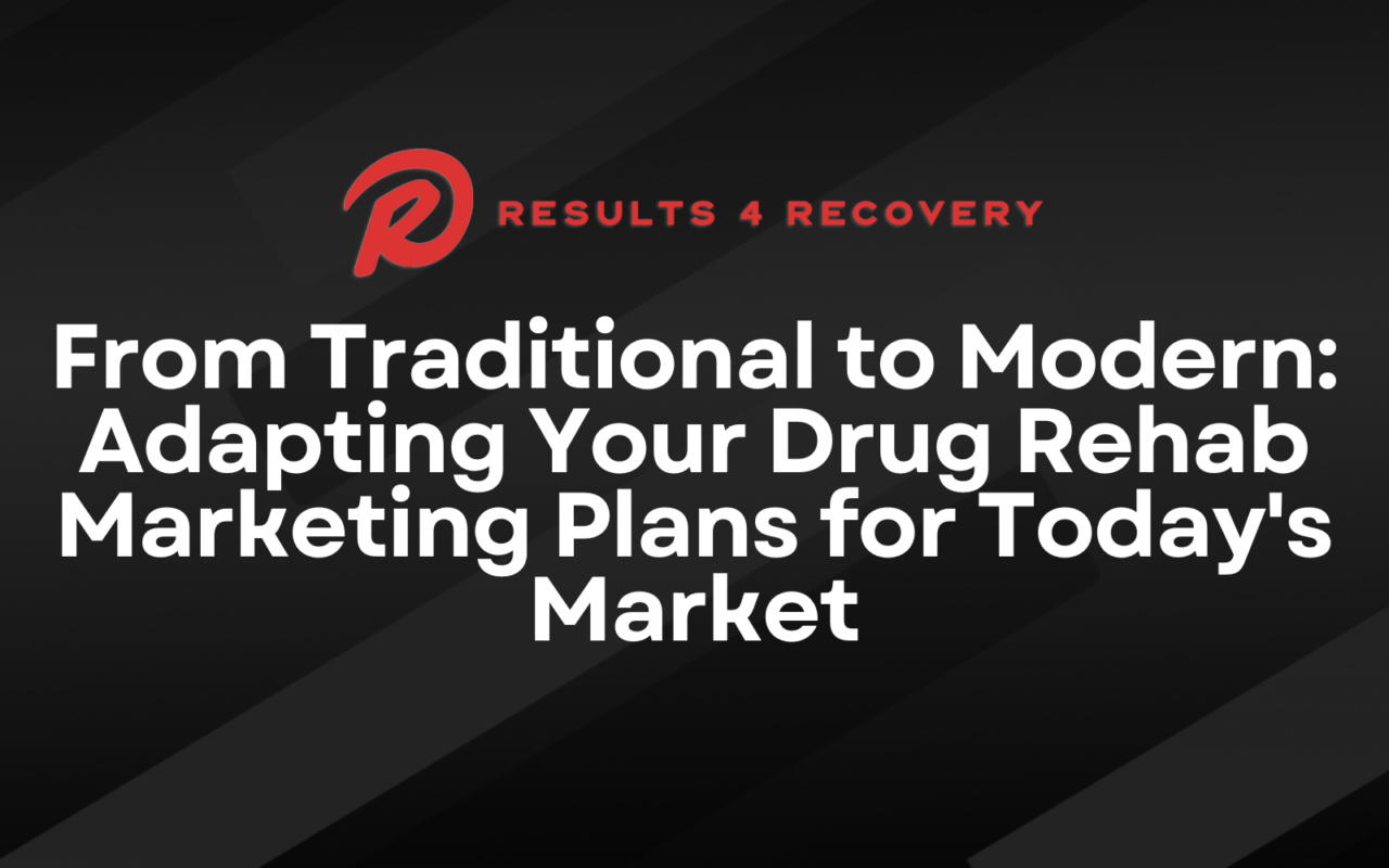 Drug Rehab Marketing Plans