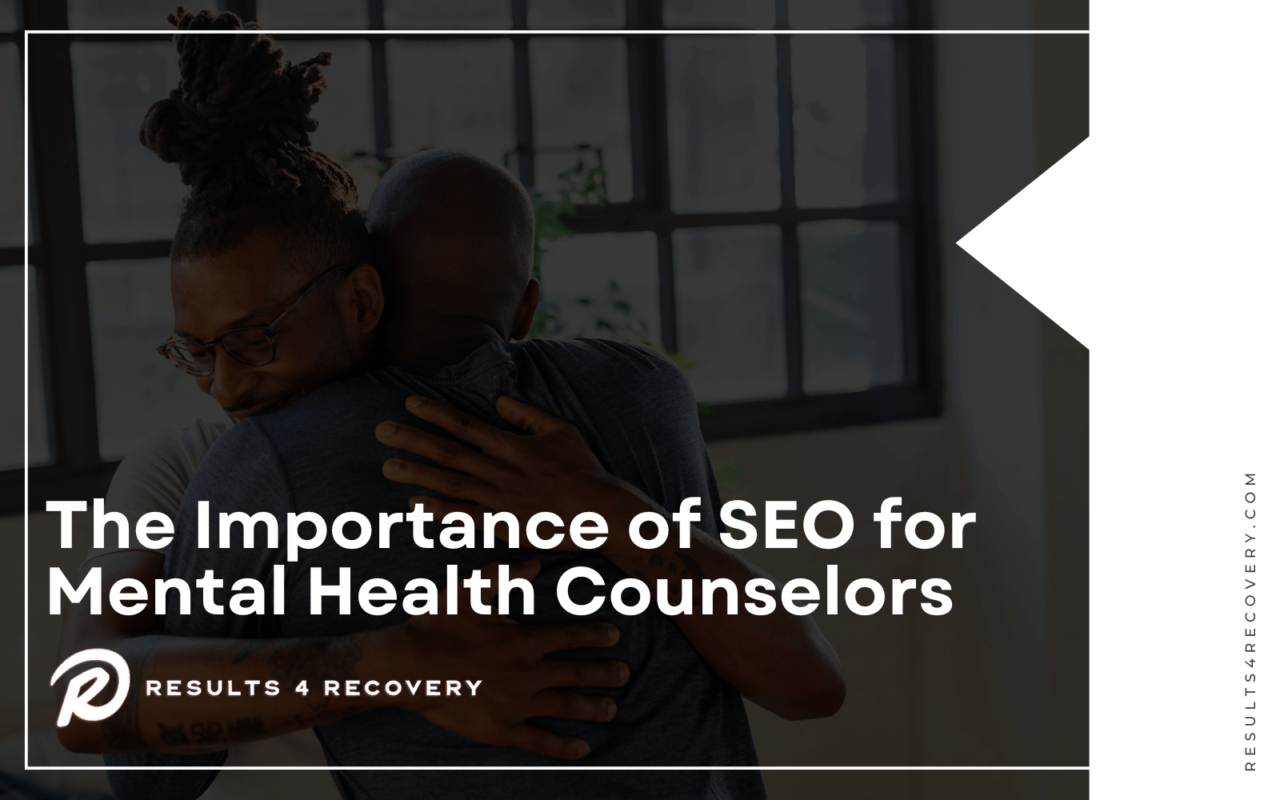 SEO for Mental Health Counselors