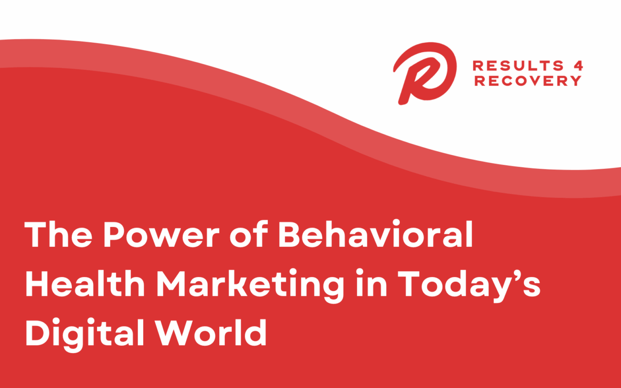 Behavioral Health Marketing 
