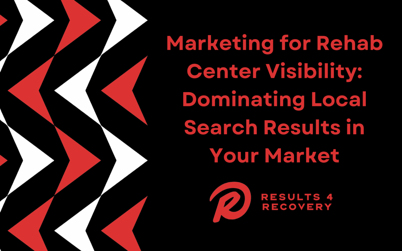 Marketing for Rehab Center