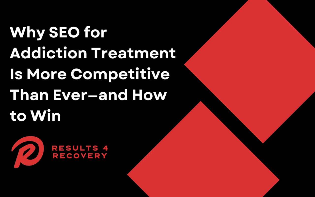 SEO for addiction treatment
