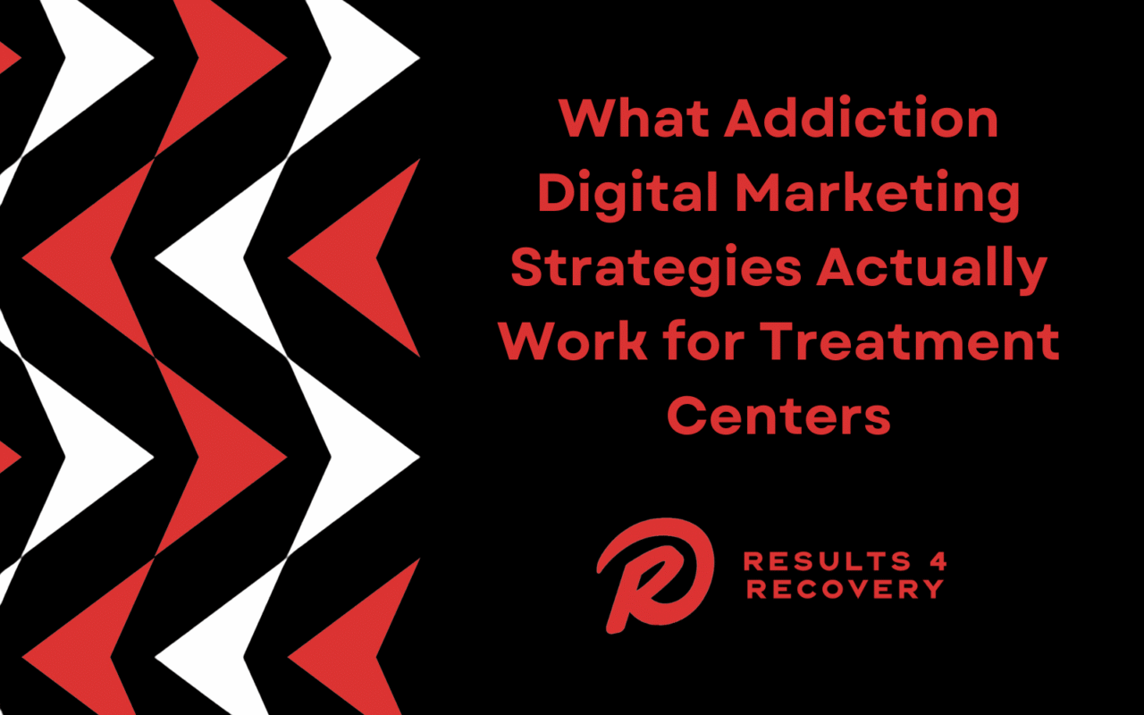 Addiction Digital Marketing