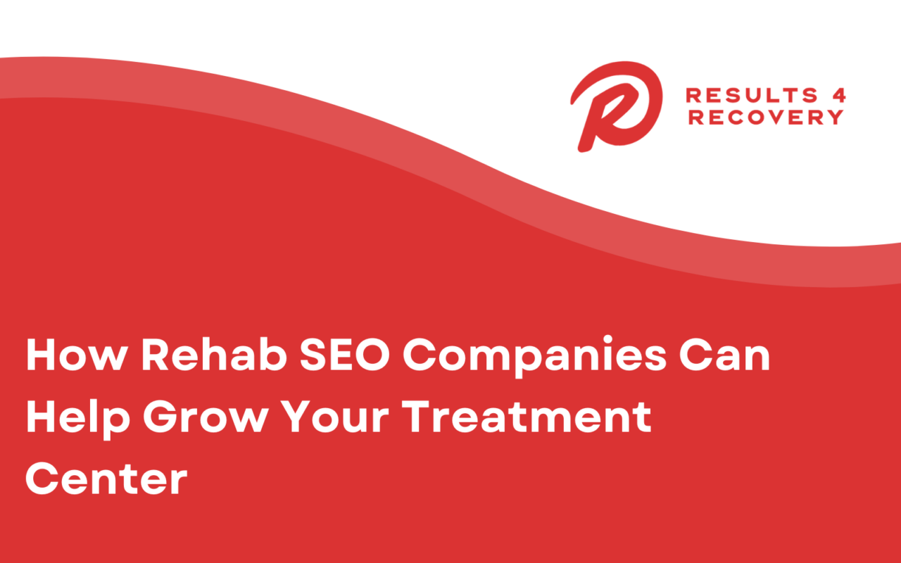Rehab SEO Companies