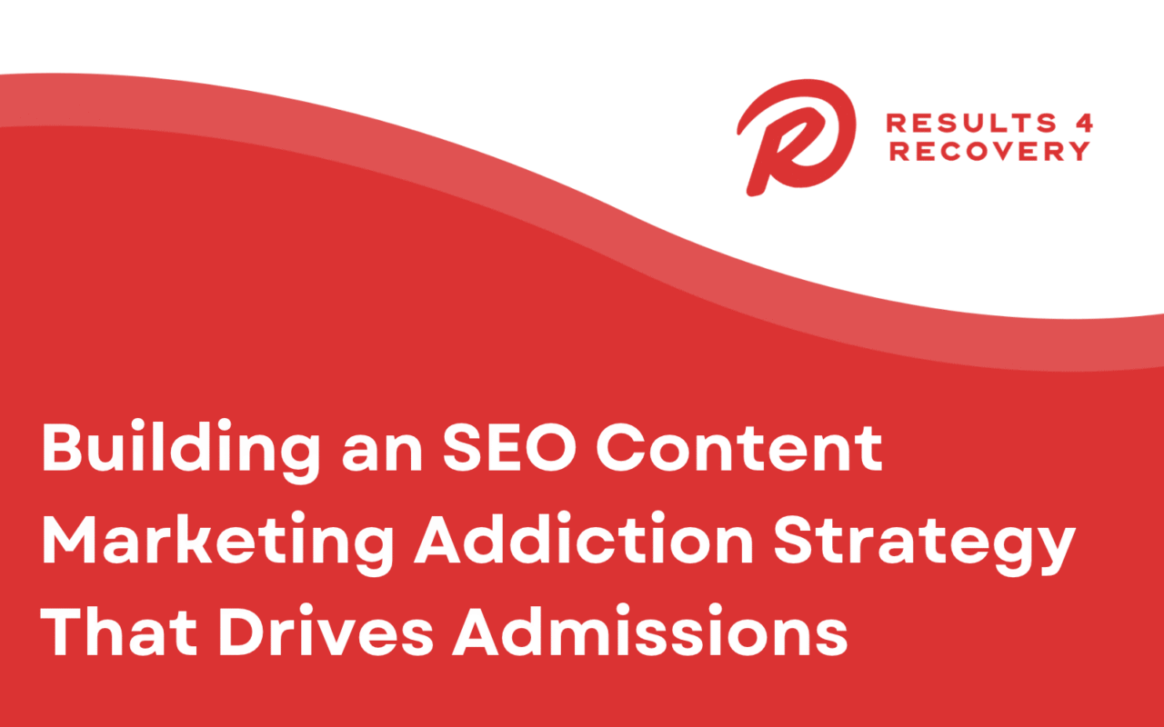 SEO Content Marketing Addiction Strategy